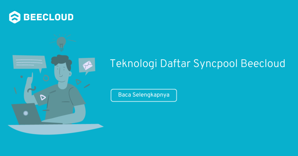 Panduan Teknologi Daftar Syncpool Beecloud