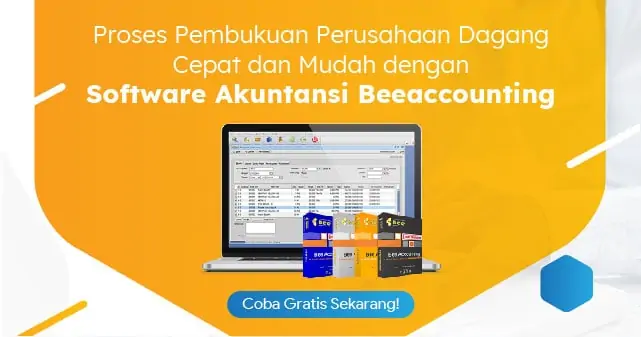 Proses Pembukuan Perusuhaan Dagang Mudah dan Cepat dengan Beeaccounting