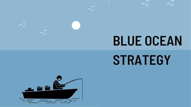 Blue Ocean Strategy (1)