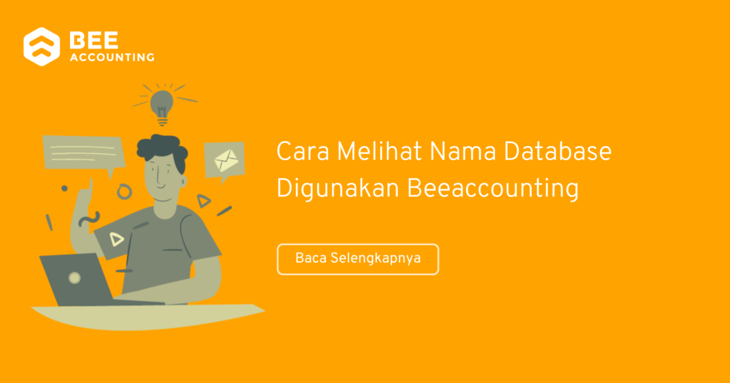 Panduan Cara Melihat Nama Database Digunakan Beeaccounting