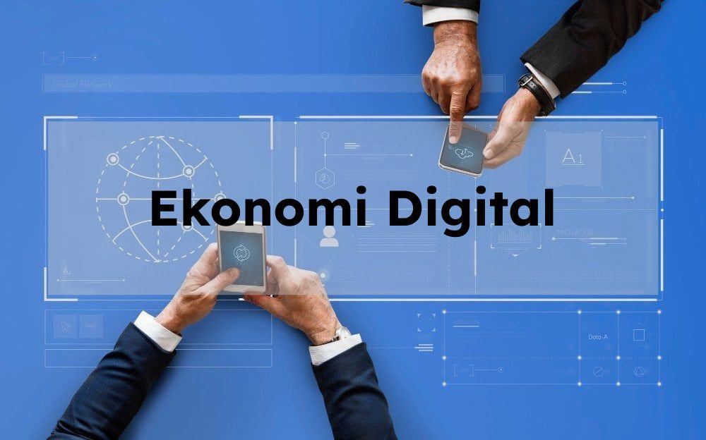 Contoh Ekonomi Digital Kelebihan Tantangannya Untuk Pebisnis