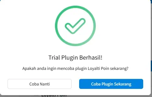 Trial Plugin Loyalti Poin berhasil