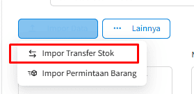 Tambah Impor Transaksi Stok pada Saat Buat Transfer Stok Beecloud 3.0