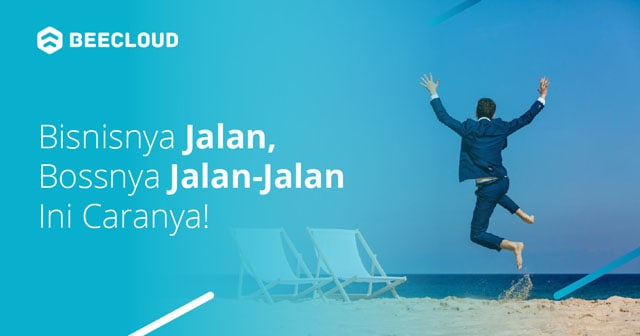 bisnisnya jalan bossnya jalan jalan beecloud